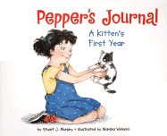 Pepper's Journal: A Kitten's First Year