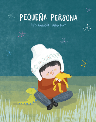 Pequea Persona - Amavisca, Luis, and Font, Anna (Illustrator)