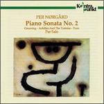 Per Nrgard: Works For Solo Piano