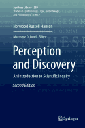 Perception and Discovery: An Introduction to Scientific Inquiry