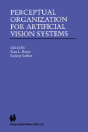 Perceptual Organization for Artificial Vision Systems