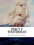 Percy F. Westerman, Collection Novels