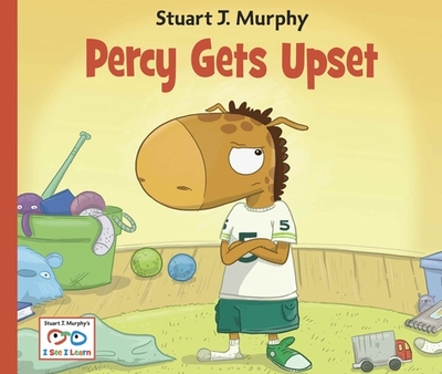 Percy Gets Upset: Emotional Skills: Dealing with Frustration - Murphy, Stuart J