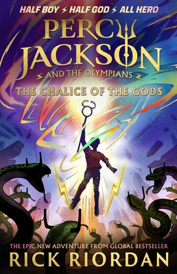 Percy Jackson and the Olympians: The Chalice of the Gods - Riordan, Rick