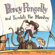 Percy Pengelly & Tumbili the Monkey