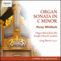 Percy Whitlock: Organ Sonata in C minor - Greg Morris (organ)