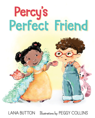 Percy's Perfect Friend - Button, Lana