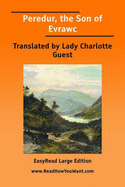 Peredur: The Son of Evrawc - Guest, Lady Charlotte