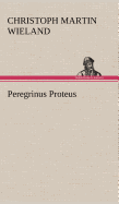 Peregrinus Proteus