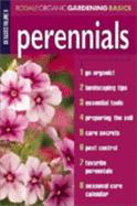 Perennials: Organic Gardening Basics Volume 6
