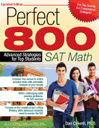 Perfect 800: Advanced Strategies for Top Students - SAT Math (Updated Ed.)