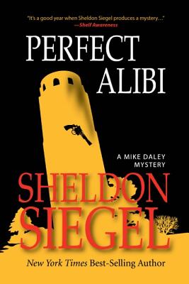 Perfect Alibi - Siegel, Sheldon