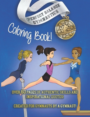 Perfect Balance Gymnastics Coloring Book - Torres, Melisa