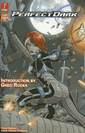 Perfect Dark: Janus' Tears - Rucka, Greg (Introduction by)