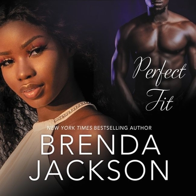 Perfect Fit - Jackson, Brenda, and Nixon, Leon (Read by)