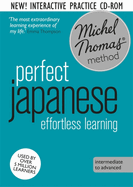 Perfect Japanese Intermediate Course: Learn Japanese with the Michel Thomas Method