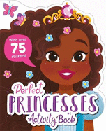 Perfect Princesses Activity Book