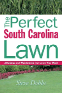 Perfect South Carolina Lawn - Dobbs, Steve, Dr.