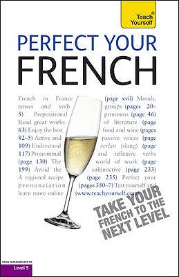 Perfect Your French (book only) 2E: Teach Yourself - Arragon, Jean-Claude