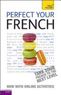 Perfect Your French with Two Audio CDs: A Teach Yourself Guide - Arragon, Jean-Claude