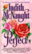 Perfect - McNaught, Judith, and Marrow, Linda (Editor)