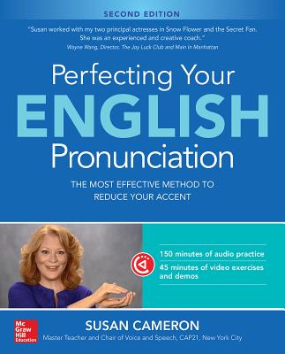 Perfecting Your English Pronunciation - Cameron, Susan
