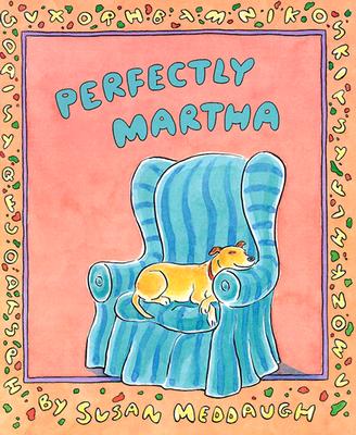 Perfectly Martha - Meddaugh, Susan