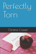 Perfectly Torn