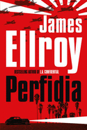 Perfidia - Ellroy, James
