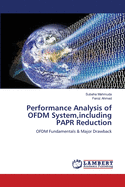 Performance Analysis of OFDM System, including PAPR Reduction