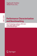 Performance Characterization and Benchmarking: 5th Tpc Technology Conference, Tpctc 2013, Trento, Italy, August 26, 2013, Revised Selected Papers