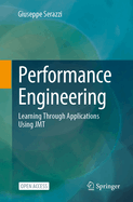 Performance Engineering: Learning Through Applications Using JMT