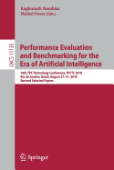 Performance Evaluation and Benchmarking for the Era of Artificial Intelligence: 10th Tpc Technology Conference, Tpctc 2018, Rio de Janeiro, Brazil, August 27-31, 2018, Revised Selected Papers
