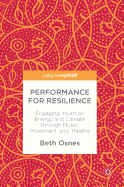 Performance for Resilience: Engaging Youth on Energy and Climate Through Music, Movement, and Theatre