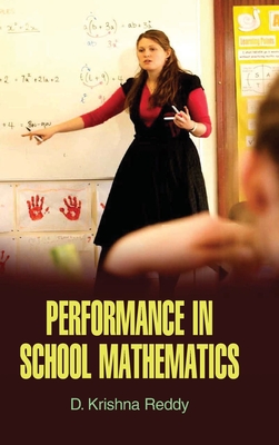 Performance in School Mathematics - Reddy, D. Krishna