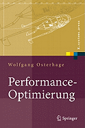 Performance-Optimierung: Systeme, Anwendungen, Geschaftsprozesse