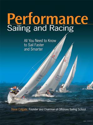 Performance Sailing and Racing - Colgate, Steve