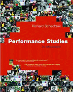 Performance Studies: An Introduction - Integrated Media Edition
