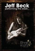 Performing This Week... Live at Ronnie Scott's - Jeff Beck