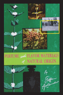 Perfume and Flavor Materials of Natural Origin