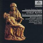 Pergolesi: Stabat Mater; Alessandro Scarlatti: 3 Concerti Grossi