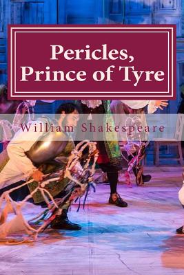 Pericles, Prince of Tyre - Hollybook (Editor), and Shakespeare, William