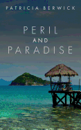 Peril and Paradise