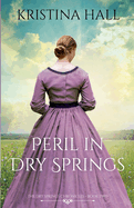 Peril in Dry Springs