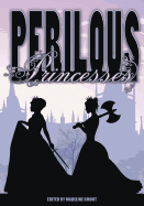 Perilous Princesses