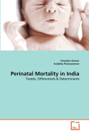 Perinatal Mortality in India