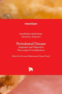 Periodontal Disease: Diagnostic and Adjunctive Non-surgical Considerations