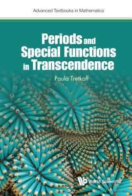 Periods and Special Functions in Transcendence - Tretkoff, Paula B