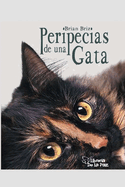 Peripecias de Una Gata: La Aventura de Alma