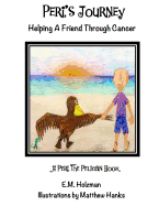 Peri's Journey: Helping a Friend Through Cancer